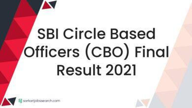 SBI Circle Based Officers (CBO) Final Result 2021