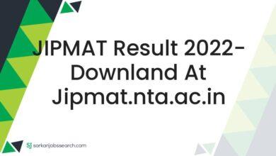 JIPMAT Result 2022- Downland at jipmat.nta.ac.in