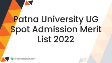 Patna University UG Spot Admission Merit List 2022