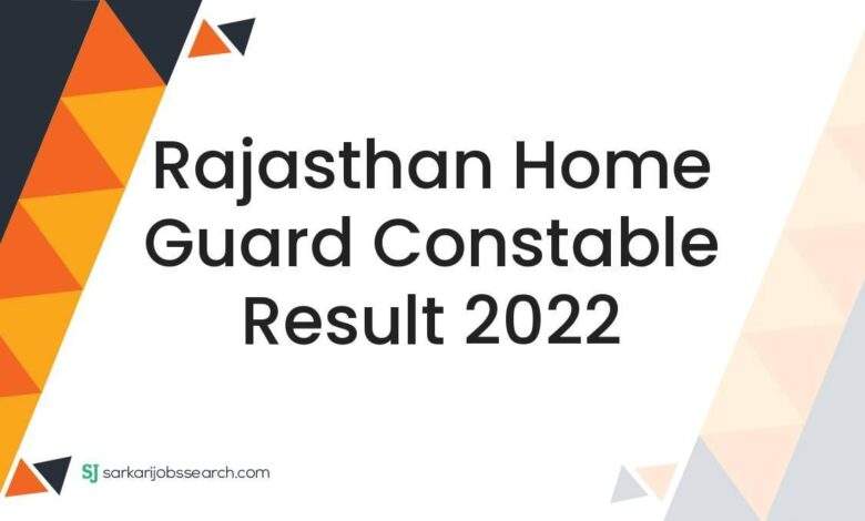 Rajasthan Home Guard Constable Result 2022 1 Rajasthan Home Guard Constable Result 2022