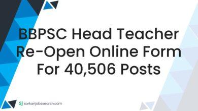 BBPSC Head Teacher Re-Open Online Form For 40,506 Posts