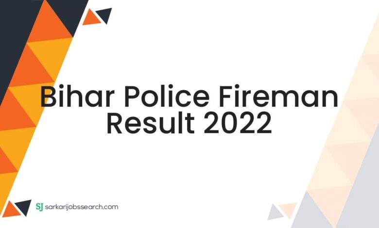 Bihar Police Fireman Result 2022 1 Bihar Police Fireman Result 2022