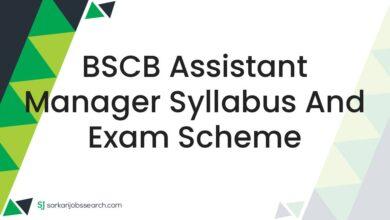 BSCB Assistant Manager Syllabus and Exam Scheme