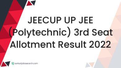JEECUP UP JEE (Polytechnic) 3rd Seat Allotment Result 2022