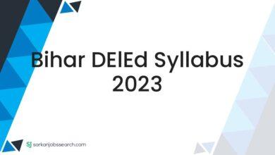 Bihar DElEd Syllabus 2023