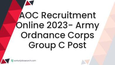 AOC Recruitment Online 2023- Army Ordnance Corps Group C Post